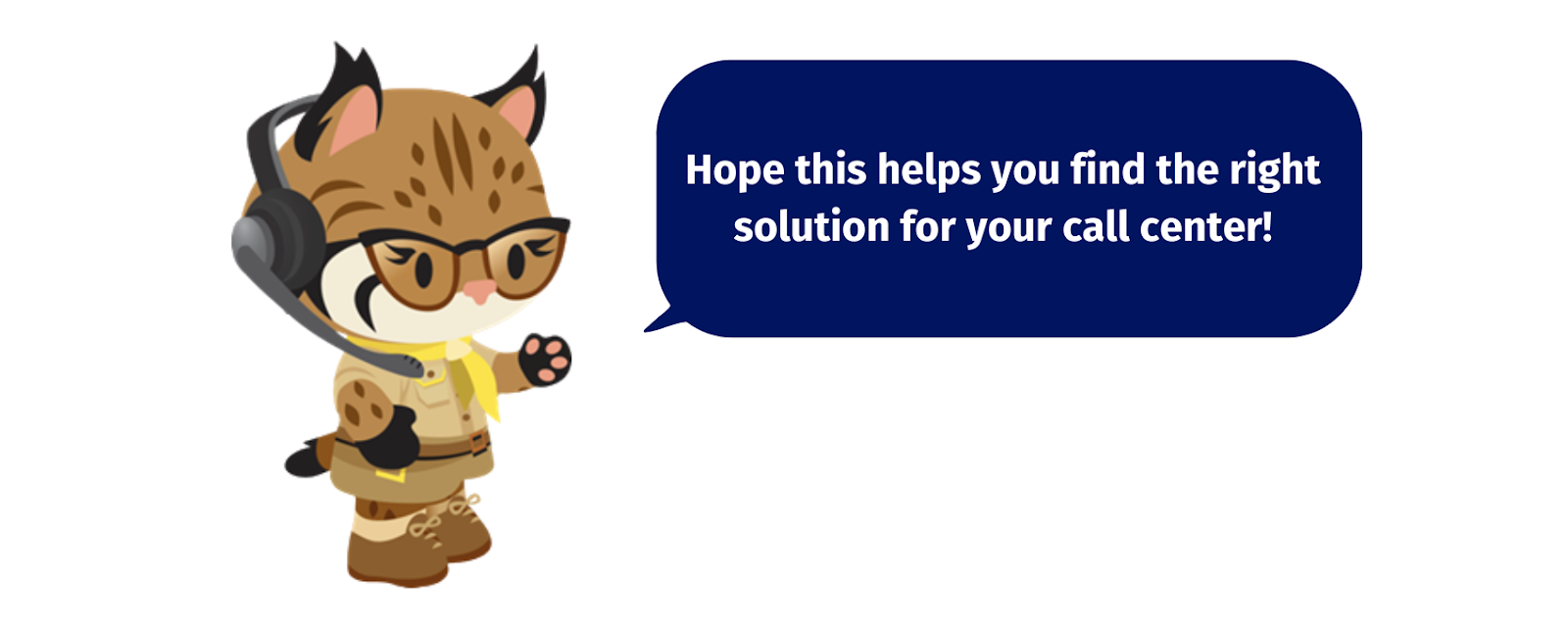 Hope this helps you find the right solution for your call center
